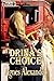 Drina's Choice