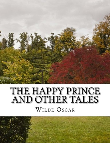 The Happy Prince and Other Tales