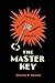 The Master Key System [Abridged Edition]