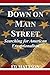 Down on Main Street by Ed Mattson