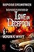 Love or Deception (Suspicious Circumstances Series)