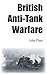 British Anti-Tank Warfare
