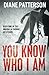 You Know Who I Am (The Drusilla Thorne Mysteries)