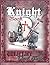 The Knight Book by Steven Erickson
