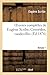 Oeuvres complètes de Eugène...