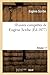 Oeuvres Complètes de Eugène...