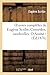 Oeuvres complètes de Eugène...