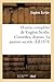 Oeuvres complètes de Eugène Scribe: Comédies, Drames: La Passion secrète