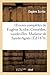 Oeuvres complètes de Eugène Scribe: Comédes, Vaudevilles: Madame de Sainte-Agnés