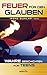 Feuer für den Glauben