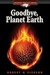 Goodbye, Planet E...