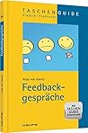 Feedbackgespräche Feedbackgespräche