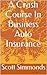 A Crash Course in Business Auto Insurance