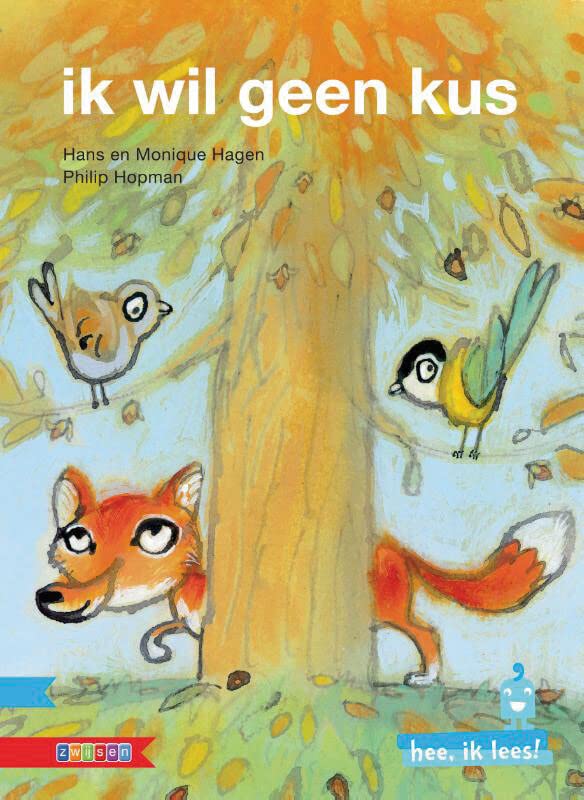 Ik wil geen kus (Hardcover)