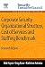 Corporate Security Organizational Structure, Cost of Services... by Bob E. Hayes