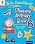 Oxford Reading Tree Songbirds: Julia Donaldson's Songbirds Phonics Activity Book 6
