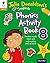 Oxford Reading Tree Songbirds: Julia Donaldson's Songbirds Phonics Activity Book 8