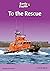 Family and Friends 5. To the Rescue by Tamzin Thompson