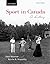 Sport in Canada: A History