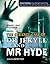 Dr. Jekyll and Mr. Hyde