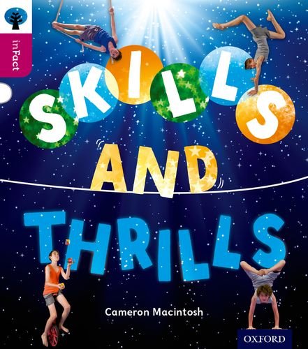 Oxford Reading Tree inFact: Level 10: Skills and Thrills (Paperback)