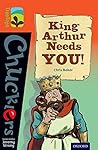 Oxford Reading Tree TreeTops Chucklers: Level 13: King Arthur Needs You!