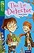 Oxford Reading Tree TreeTops Fiction: Level 12: The Lie Detector