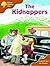 Oxford Reading Tree: Stage 8: Storybooks (Magic Key): the Kidnappers
