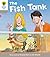 Oxford Reading Tree: Level 1 More a Decode and Develop the Fish Tank