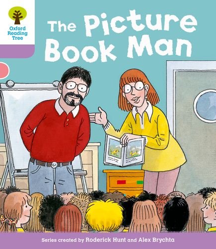 Oxford Reading Tree: Level 1+ More Stories a: Decode and Develop The Picture Book Man (Paperback)