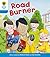 Oxford Reading Tree: Level 3 More a Decode and Develop Road Burner