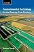 Environmental Sociology for the Twenty-First Century