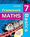 Framework Maths: Year 7 Basics Framework Maths: Year 7 Basics