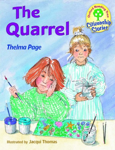 Oxford Reading Tree: Stages 9-10: Citizenship Stories:Book 3: the Quarrel (Paperback)