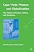 Cape Verdean Women and Globalization: The Politics of Gender, Culture, and Resistance
