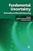 Fundamental Uncertainty: Ra...