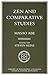 Zen and Comparative Studies...