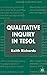 Qualitative Inquiry in Tesol