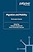 Migration and Mobility: The European Context
