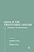 China in the Twenty-First Century: Challenges and Opportunities