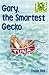 Gary the Smartest Gecko (Hop Step Jump by T.E. Bell
