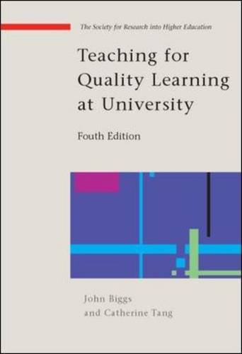 Teaching for Quality Learning at University (Paperback)