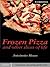 Frozen Pizza and Other Slic...