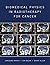 Biomedical Physics in Radiotherapy for Cancer by Barry Allen