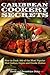 Caribbean Cookery Secrets: ...
