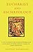 Eucharist and Eschatology by Geoffrey Wainwright