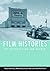 Film Histories: An Introduc...