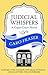 Judicial Whispers (Caper Court)