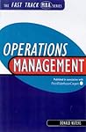 Operations Management (Fast Track MBA) Operations Management (Fast Track MBA)