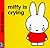Miffy Is Crying (Miffy's Library)